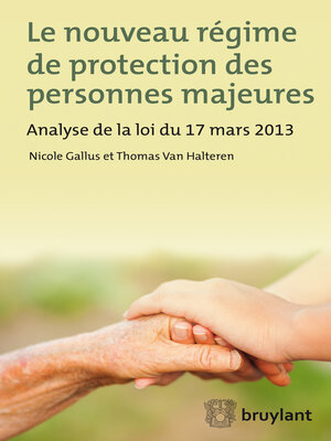cover image of Le nouveau régime de protection des personnes majeures